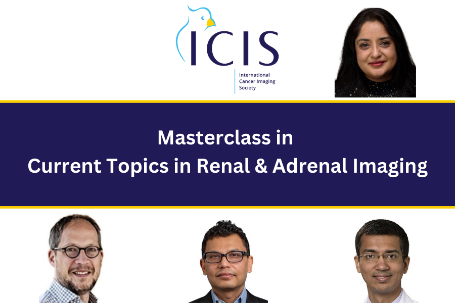 ICISi Masterclass in Current Topics of Renal & Adrenal Imaging
